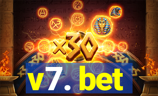 v7. bet