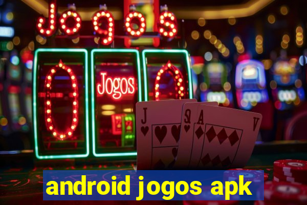 android jogos apk