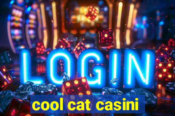 cool cat casini