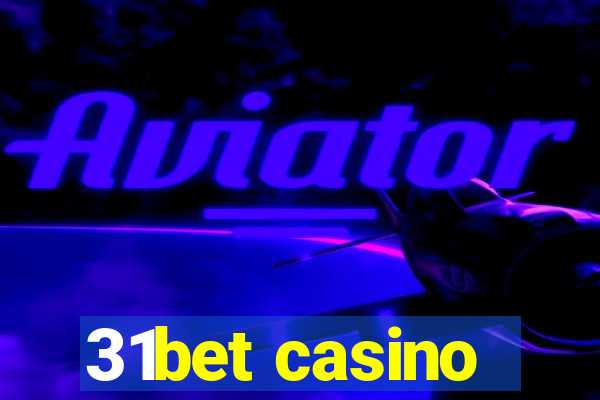 31bet casino