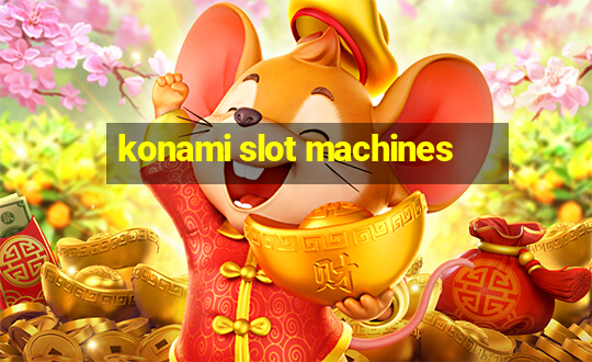 konami slot machines