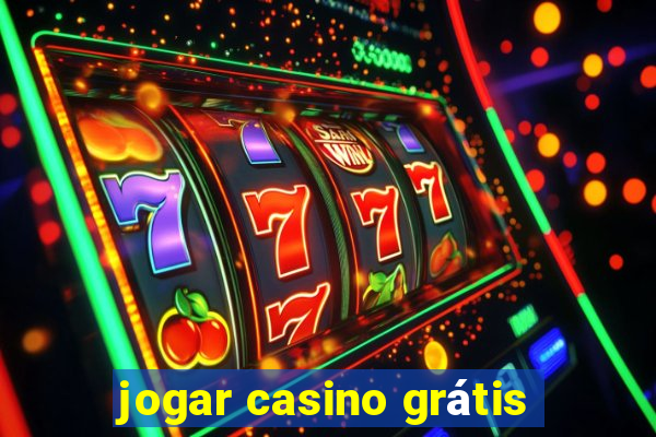 jogar casino grátis