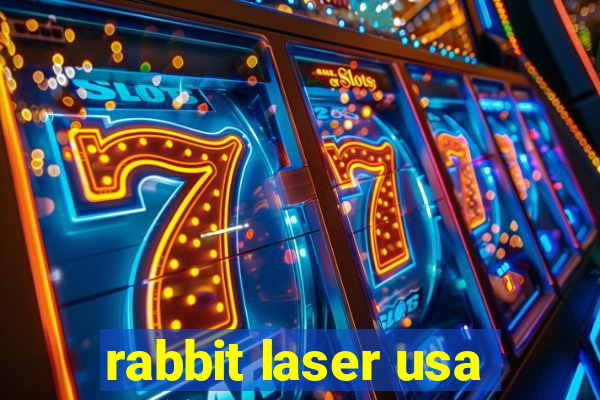 rabbit laser usa