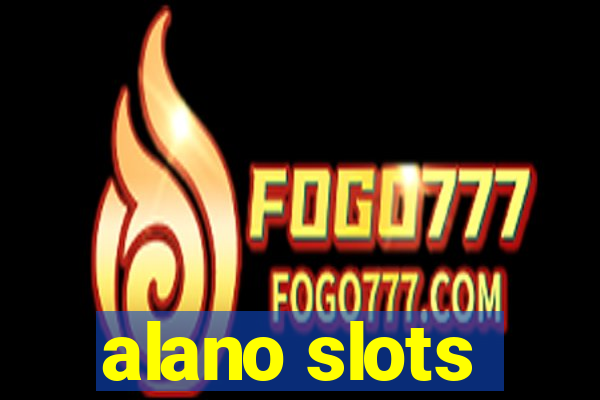 alano slots