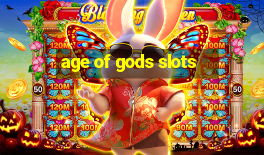 age of gods slots