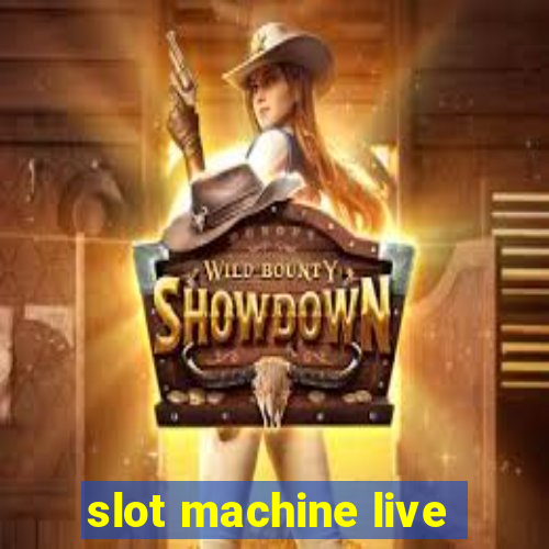 slot machine live