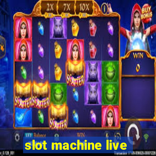 slot machine live