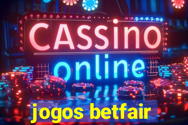 jogos betfair