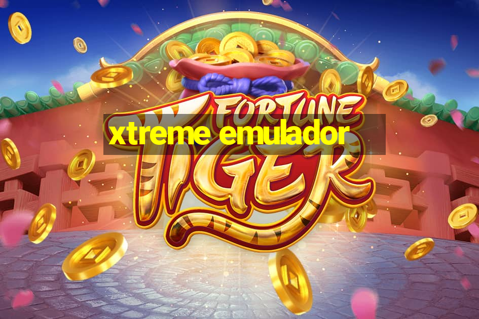 xtreme emulador