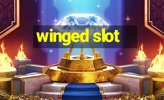 winged slot