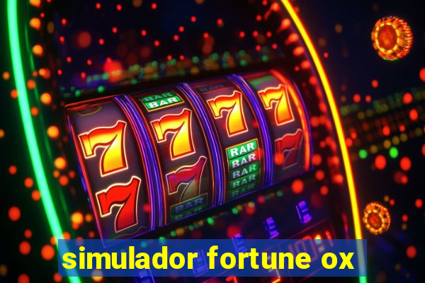 simulador fortune ox