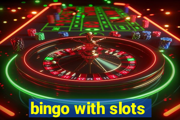 bingo with slots