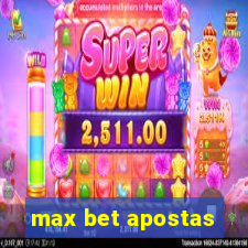 max bet apostas