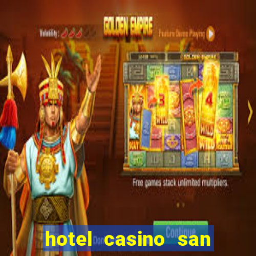 hotel casino san antonio by enjoy