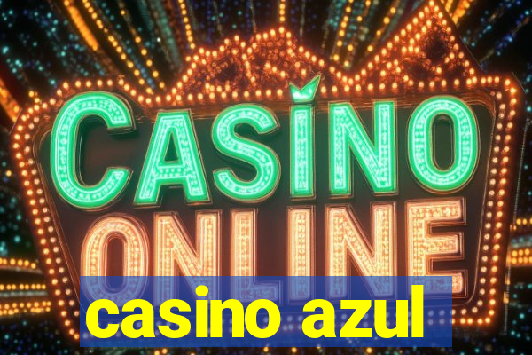 casino azul