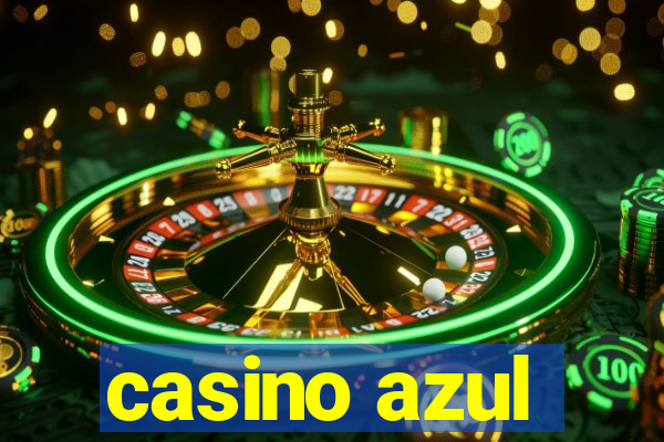 casino azul