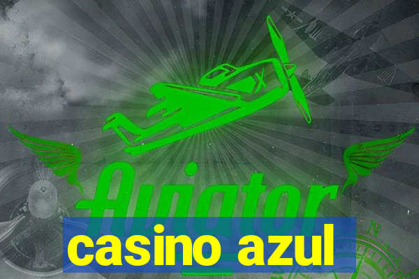 casino azul