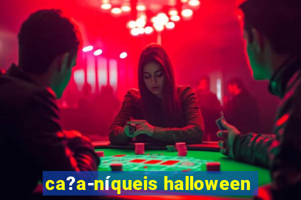 ca?a-níqueis halloween