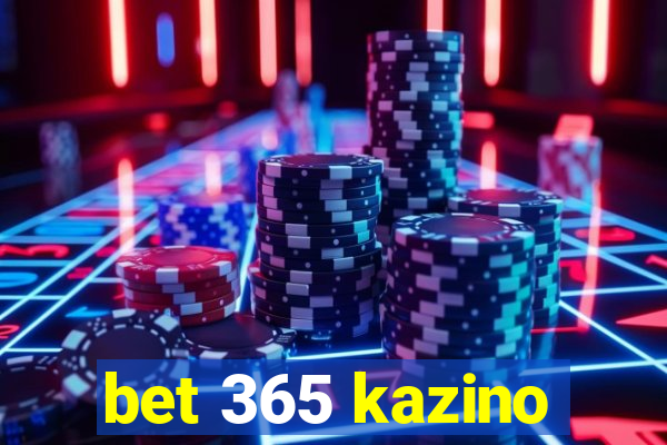 bet 365 kazino