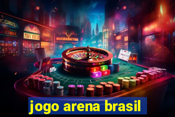 jogo arena brasil