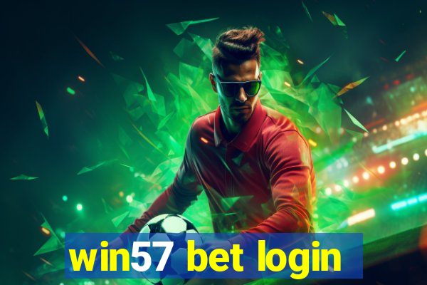 win57 bet login