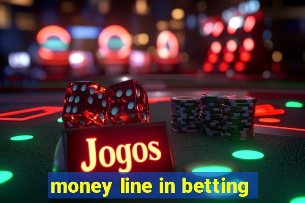 money line in betting