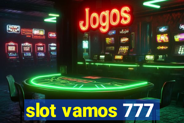 slot vamos 777