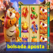 bolsade aposta