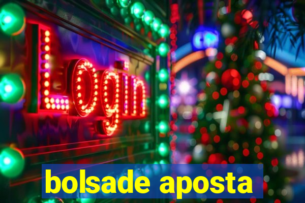 bolsade aposta