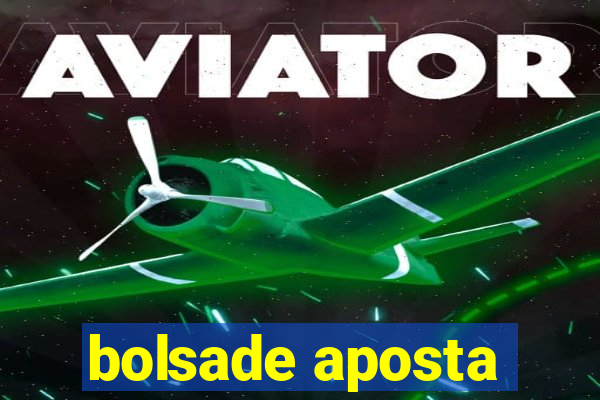 bolsade aposta