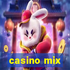 casino mix