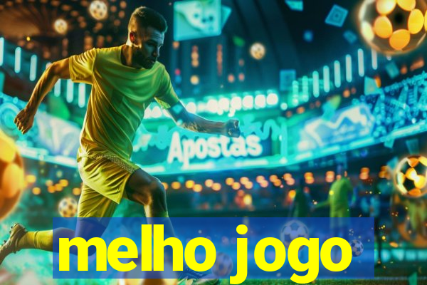 melho jogo