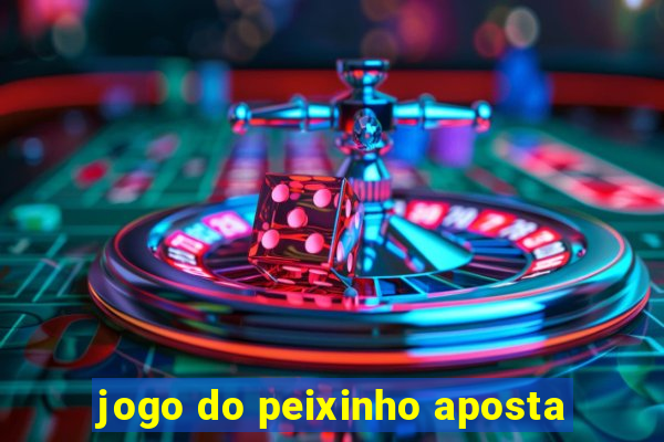 jogo do peixinho aposta