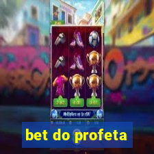 bet do profeta