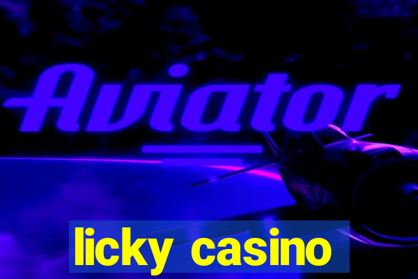 licky casino