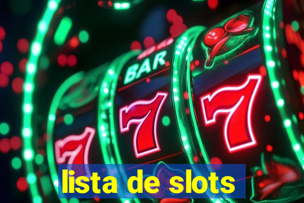 lista de slots