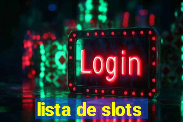 lista de slots