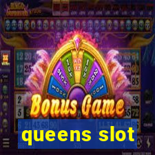 queens slot