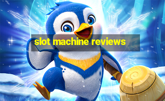 slot machine reviews