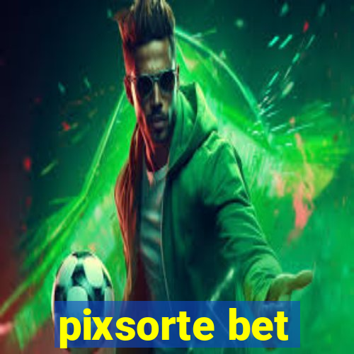 pixsorte bet