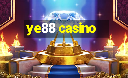 ye88 casino