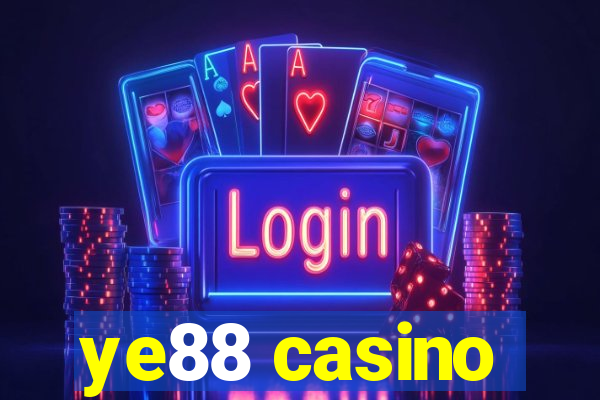 ye88 casino