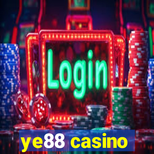 ye88 casino