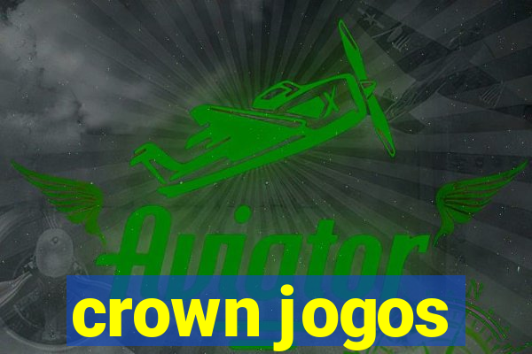 crown jogos