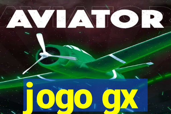 jogo gx