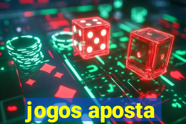 jogos aposta