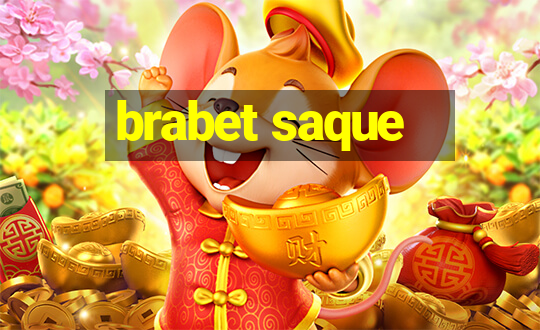 brabet saque