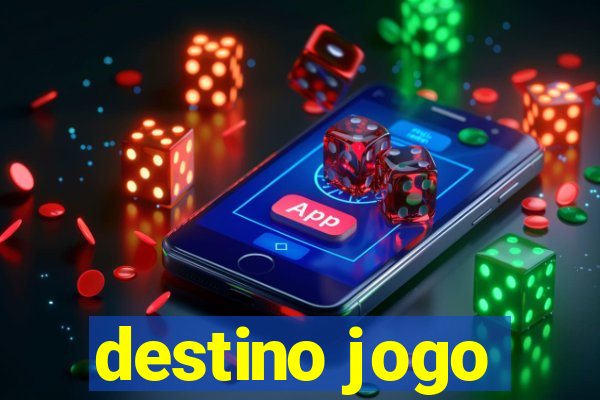 destino jogo