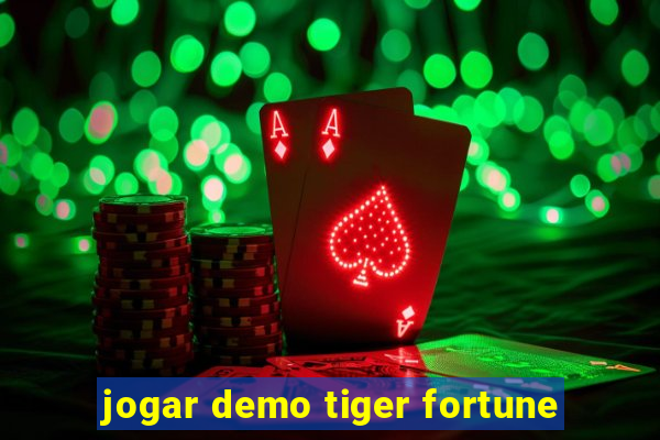 jogar demo tiger fortune