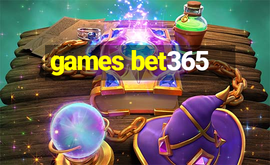 games bet365